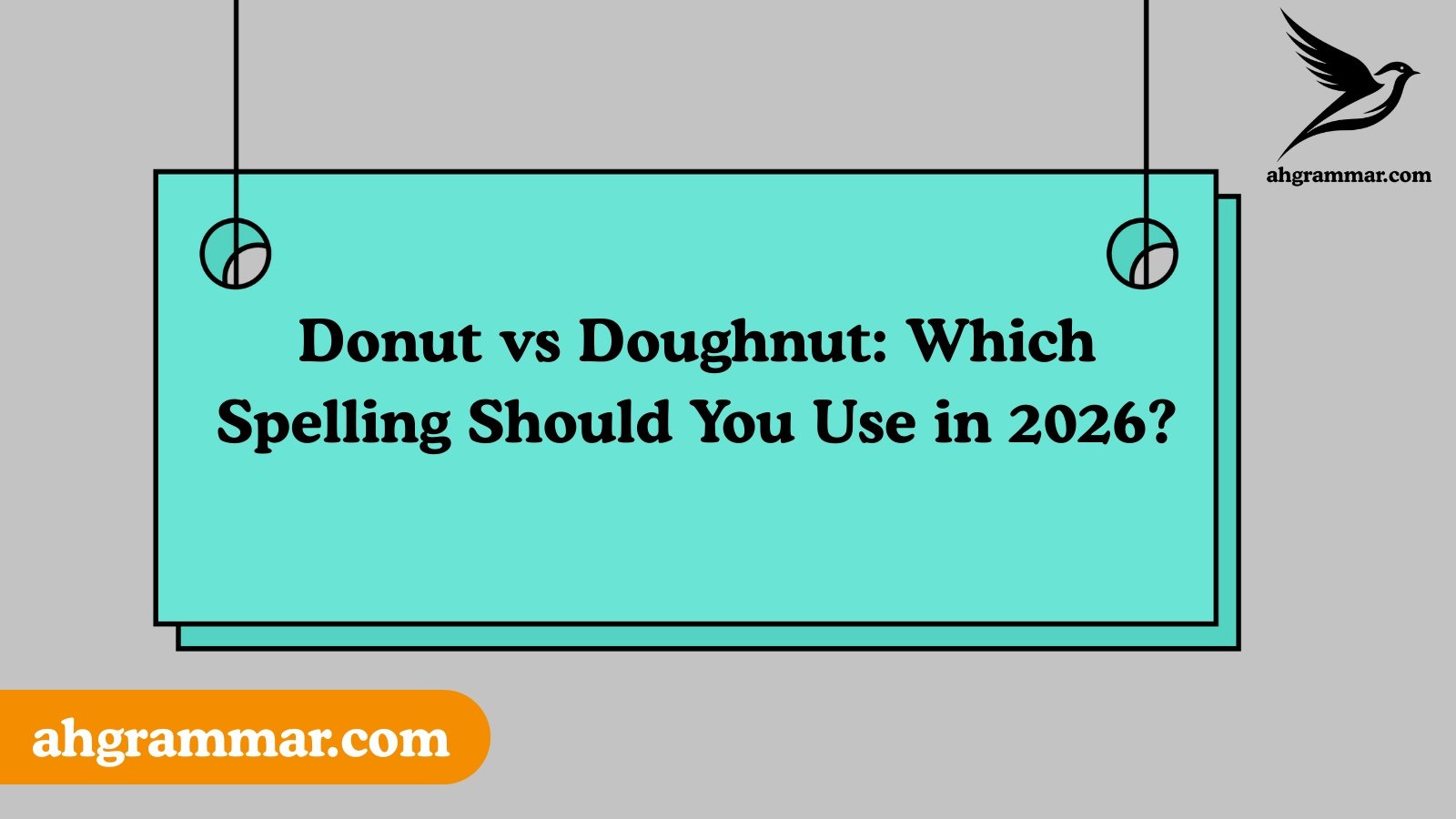 Donut vs Doughnut: Which Spelling Should You Use in 2026?