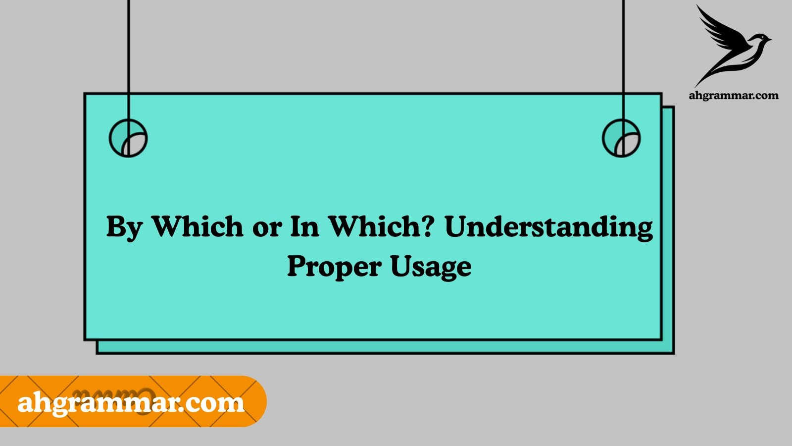 By Which or In Which