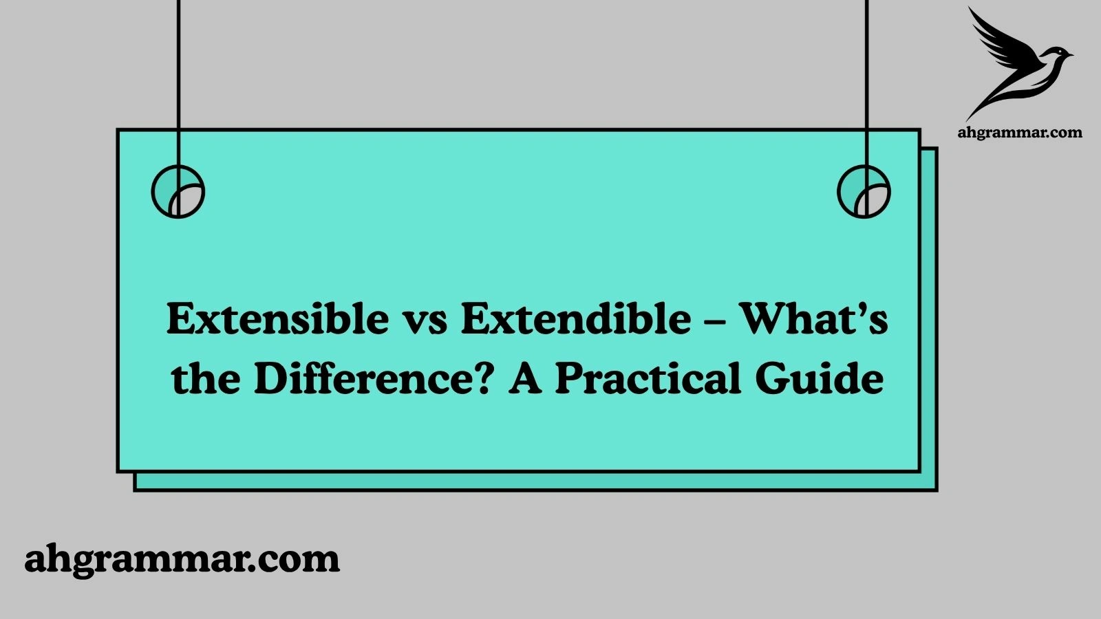 Extensible vs Extendible