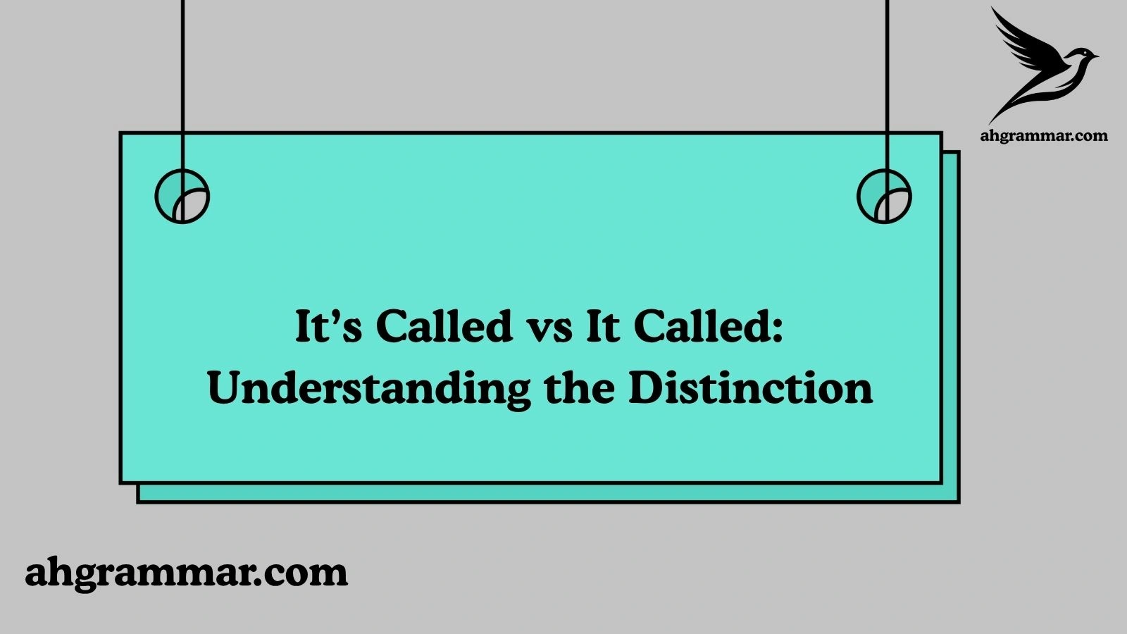 It’s Called vs It Called