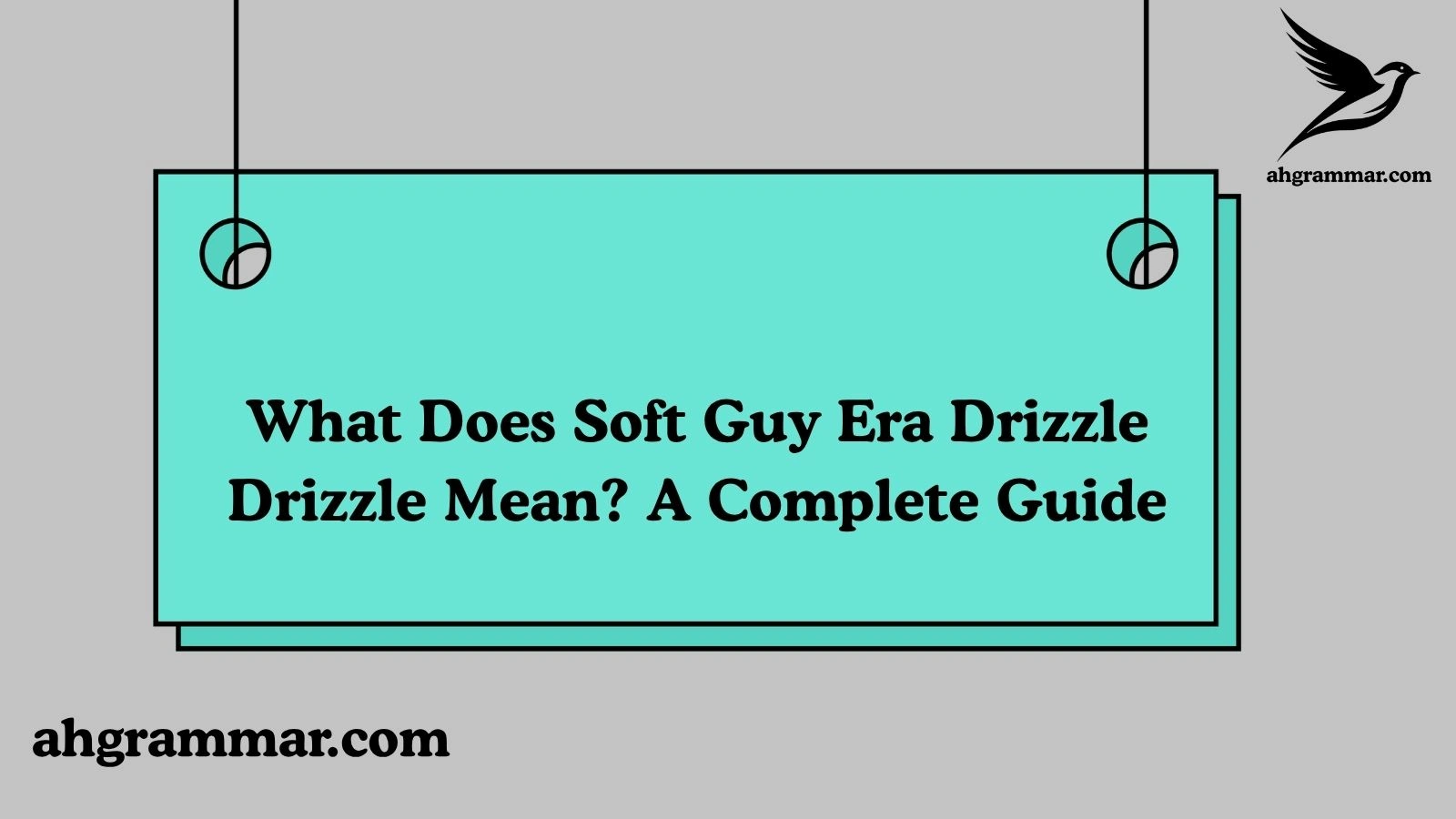 Soft Guy Era Drizzle Mean