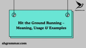 Hit the Ground Running