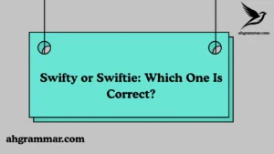 Swifty or Swiftie: Which One Is Correct?